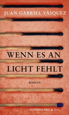 Wenn es an Licht fehlt | Juan Gabriel Vásquez | Buch | 448 S. | Deutsch | 2023