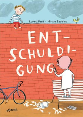 Entschuldigung | Lorenz Pauli | Buch | 32 S. | Deutsch | 2023 | Atlantis