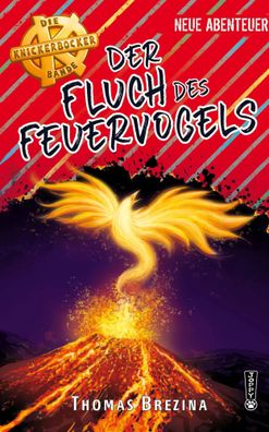 Der Fluch des Feuervogels | Thomas Brezina | Buch | Die Knickerbocker-Bande