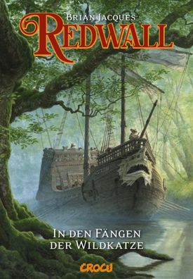 Redwall Band 2 | In den Fängen der Wildkatze | Brian Jacques | Buch | Redwall