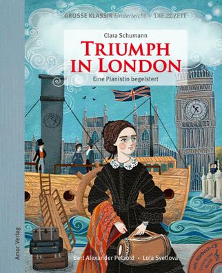 Triumph in London. Eine Pianistin begeistert. | Clara Schumann (u. a.) | Buch