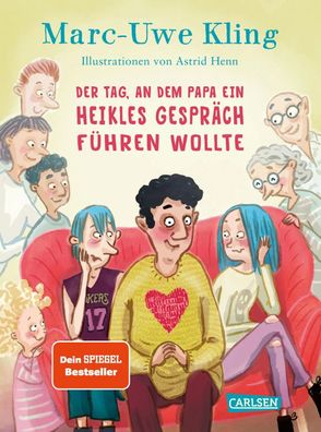 Der Tag, an dem Papa ein heikles Gespräch führen wollte | Marc-Uwe Kling | Buch