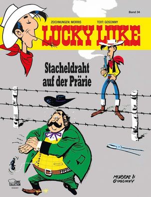 Lucky Luke 34 - Stacheldraht auf der Prärie | Morris (u. a.) | Buch | Lucky Luke