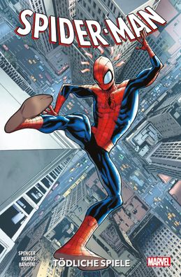 Spider-Man - Neustart | Bd. 2: Tödliche Spiele | Nick Spencer (u. a.) | Buch