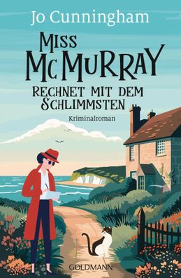 Miss McMurray rechnet mit dem Schlimmsten | Kriminalroman | Jo Cunningham | Buch