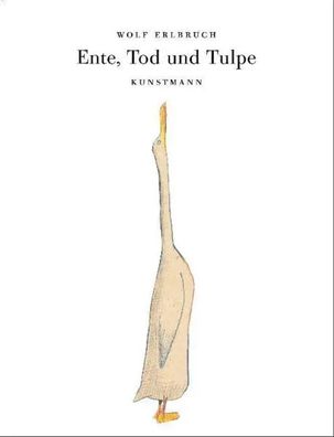 Ente, Tod und Tulpe | Wolfgang Erlbruch | Buch | 32 S. | Deutsch | 2007