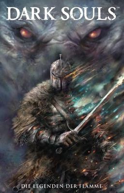 Dark Souls | Bd. 3: Die Legenden der Flamme | George Mann (u. a.) | Taschenbuch