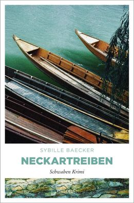 Neckartreiben | Sybille Baecker | Taschenbuch | Kommissar Brander | 320 S