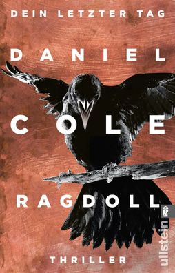 Ragdoll - Dein letzter Tag | Thriller | Daniel Cole | Taschenbuch | 496 S