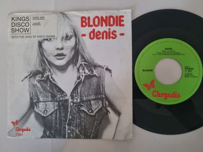 Blondie - Denis/ In The Flesh 7'' Vinyl Holland