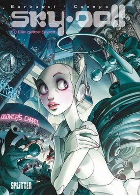 Skydoll 01. Die gelbe Stadt | Barbara Canepa (u. a.) | Buch | Sky Doll | 48 S