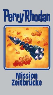 Perry Rhodan 121. Mission Zeitbrücke | Buch | 400 S. | Deutsch | 2013 | MOEWIG