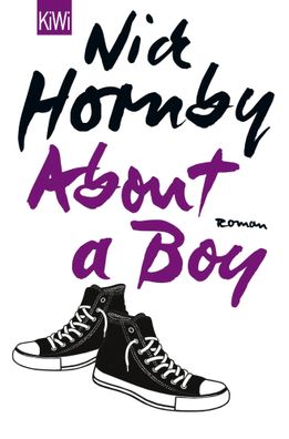 About a Boy | Roman | Nick Hornby | Taschenbuch | 348 S. | Deutsch | 2011