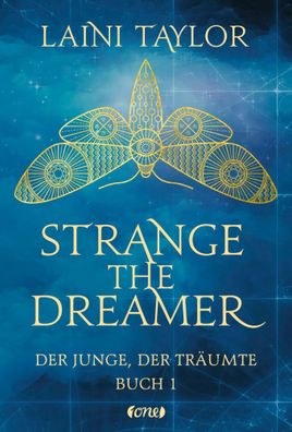 Strange the Dreamer - Der Junge, der träumte | Buch 1 | Laini Taylor | Buch