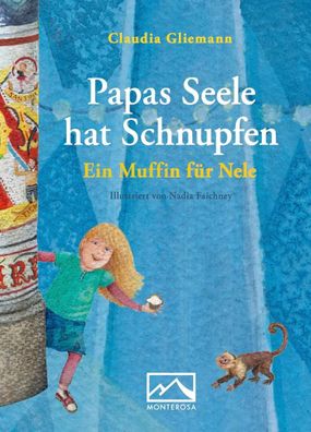 Papas Seele hat Schnupfen | Ein Muffin für Nele | Claudia Gliemann | Buch | 2021