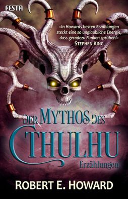 Der Mythos des Cthulhu | Erzählungen | Robert E. Howard (u. a.) | Taschenbuch