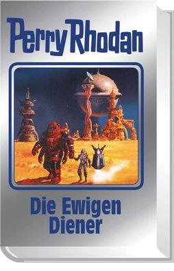 Perry Rhodan 133. Die Ewigen Diener | Perry Rhodan | Buch | 400 S. | Deutsch