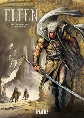 Elfen 03. Die Weißelfe mit der schwarzen Seele | Olivier Peru (u. a.) | Buch