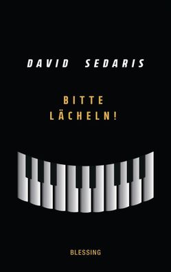 Bitte lächeln! | David Sedaris | Buch | 288 S. | Deutsch | 2023 | Blessing