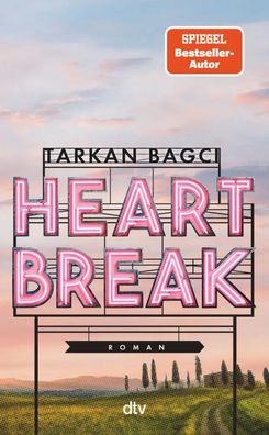 Heartbreak | Tarkan Bagci | Buch | 299 S. | Deutsch | 2023 | DTV