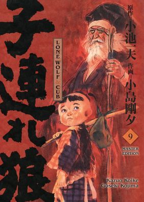 Lone Wolf & Cub - Master Edition 09 | Kazuo Koike (u. a.) | Buch | 632 S. | 2024