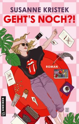 Geht's noch?! | Roman | Susanne Kristek | Taschenbuch | Die nächste Depperte