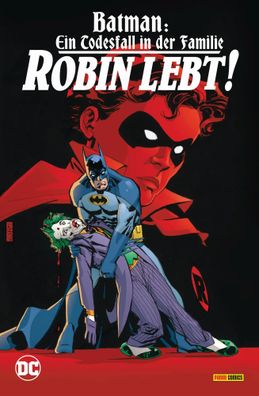 Batman: Ein Todesfall in der Familie - Robin lebt! | J. M. Dematteis (u. a.)