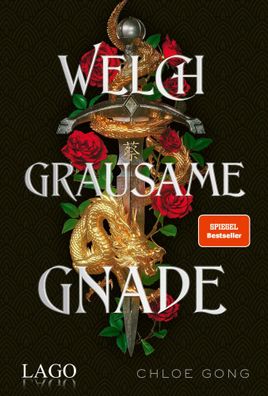 Welch grausame Gnade | Chloe Gong | Buch | 464 S. | Deutsch | 2022 | LAGO