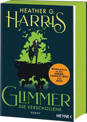 Glimmer - Die Verschollene | Heather G. Harris | Taschenbuch | Glimmer-Reihe