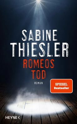 Romeos Tod | Roman | Sabine Thiesler | Buch | 384 S. | Deutsch | 2024 | Heyne
