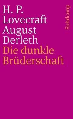 Die dunkle Brüderschaft | Unheimliche Geschichten | H. P. Lovecraft (u. a.)