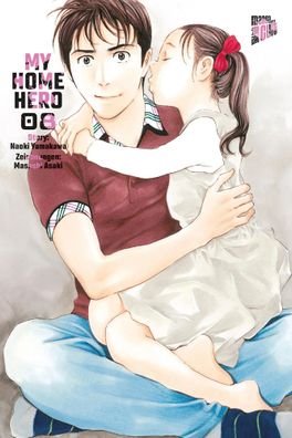 My Home Hero 8 | Naoki Yamakawa | Taschenbuch | My Home Hero | 192 S. | Deutsch