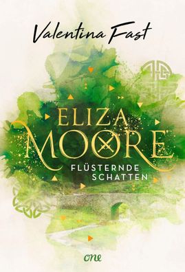 Eliza Moore | Flüsternde Schatten | Valentina Fast | Buch | Eliza Moore | 400 S