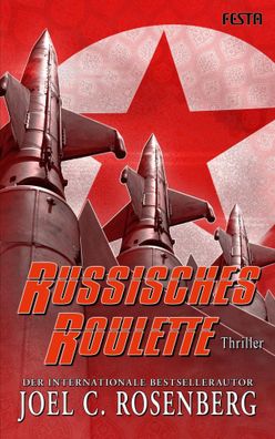 Russisches Roulette | Joel C. Rosenberg | Taschenbuch | 528 S. | Deutsch | 2021