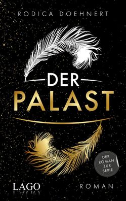 Der Palast | Rodica Doehnert | Buch | 334 S. | Deutsch | 2021 | LAGO