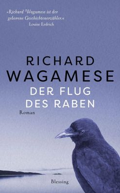 Der Flug des Raben | Roman | Richard Wagamese | Buch | 304 S. | Deutsch | 2021