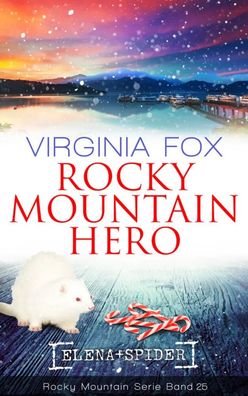 Rocky Mountain Hero | Virginia Fox | Taschenbuch | 370 S. | Deutsch | 2021