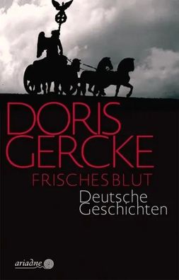 Frisches Blut | Deutsche Geschichten | Doris Gercke | Buch | Mit Lesebändchen
