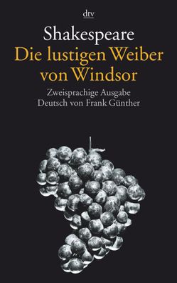 Die lustigen Weiber von Windsor | Zweisprachige Ausgabe | William Shakespeare