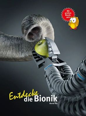 Entdecke die Bionik | Bernd Hill | Buch | Entdecke - Die Reihe mit der Eule