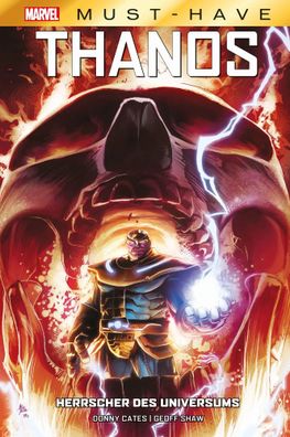 Marvel Must-Have: Thanos - Herrscher des Universums | Donny Cates (u. a.) | Buch