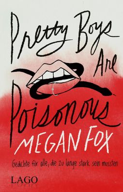 Pretty Boys Are Poisonous | Gedichte für alle, die zu lange stark sein mussten