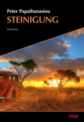 Steinigung | Peter Papathanasiou | Taschenbuch | 368 S. | Deutsch | 2023