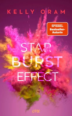 Starburst Effect | Kelly Oram | Taschenbuch | 400 S. | Deutsch | 2023 | ONE