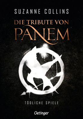 Die Tribute von Panem 1. Tödliche Spiele | Suzanne Collins | Buch | 416 S