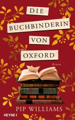 Die Buchbinderin von Oxford | Roman - Der Nr.-1-Bestseller aus Australien | Buch