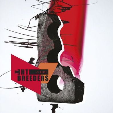 The Breeders: The Breeders: All Nerve - Beggars UK - (CD / A)