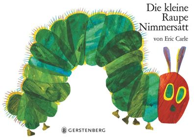 Die kleine Raupe Nimmersatt | Eric Carle | Buch | 18 S. | Deutsch | 2001