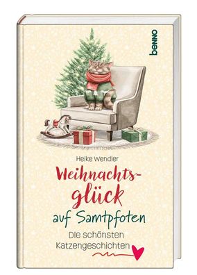Weihnachtsglück auf Samtpfoten | Die schönsten Katzengeschichten | Heike Wendler