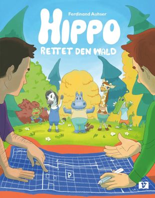 Hippo rettet den Wald | Ferdinand Auhser | Buch | Hippo (Vermes-Verlag) | 32 S